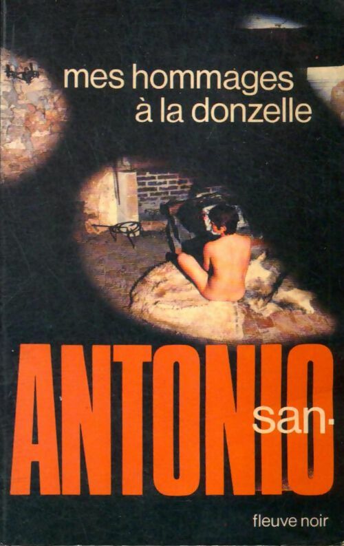 Livrenpoche : Mes hommages à la donzelle - San-Antonio - Livre