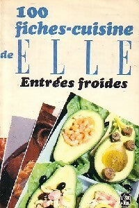 Livrenpoche : 100 Fiches cuisines de Elle : Entrées froides - Elle - Livre