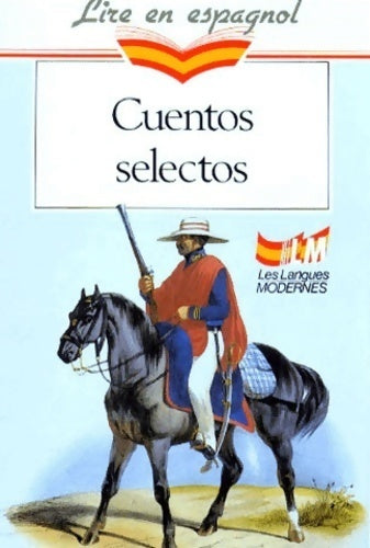 Livrenpoche : Cuentos selectos - Collectif - Livre