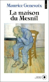 Livrenpoche : La Maison du Mesnil - Maurice Genevoix - Livre