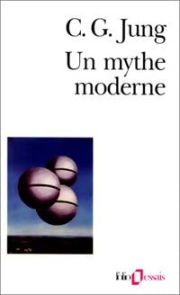 Livrenpoche : Un mythe moderne - Carl Gustav Jung - Livre