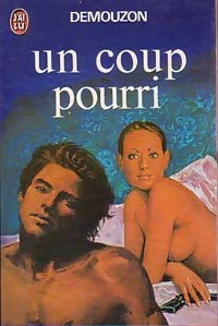 Livrenpoche : Un coup pourri - Alain Demouzon - Livre
