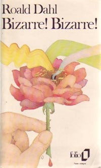 Livrenpoche : Bizarre ! Bizarre ! - Roald Dahl - Livre