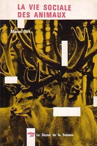 Livrenpoche : La vie sociale des animaux - Marcel Sire - Livre