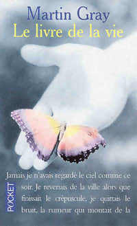 Livrenpoche : Le livre de la vie - Martin Gray - Livre
