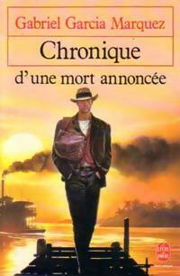 Livrenpoche : Chronique d'une mort annoncée - Gabriel Garcìa Màrquez - Livre