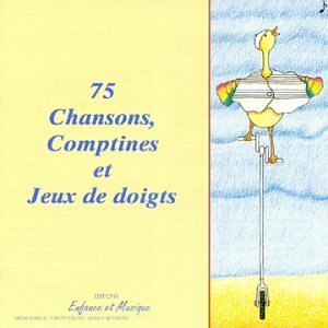 Livrenpoche : 75 Chansons & Comptines Jeux De Doigts - Hélène Bohy & Agnès Chaumié - CD