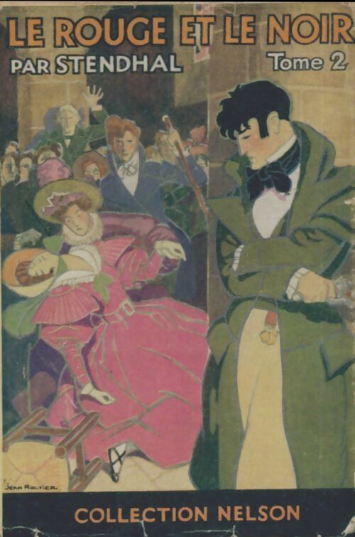 Livrenpoche : Le rouge et le noir Tome II - Stendhal - Livre