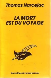 Livrenpoche : La mort est du voyage - Thomas Narcejac - Livre
