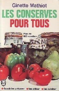 Livrenpoche : Les conserves pour tous - Ginette Mathiot - Livre