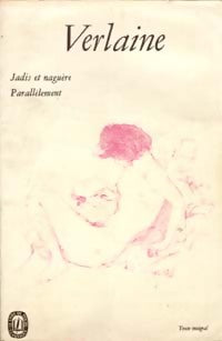 Livrenpoche : Jadis et naguère / Parallèlement - Paul Verlaine - Livre