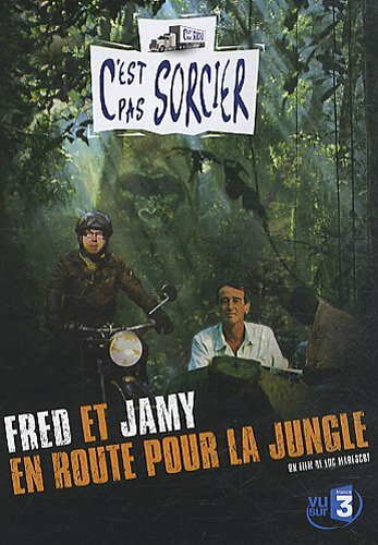 Livrenpoche : C'est pas sorcier : Fred et Jamy en route pour la jungle - Luc Marescot - DVD