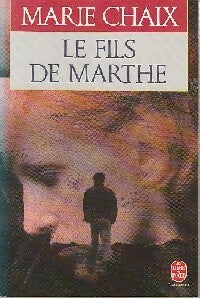 Livrenpoche : Le fils de Marthe - Marie Chaix - Livre