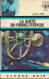 Livrenpoche : La quête du Frohle d'Esylée - Jean-Louis Le May, Doris Le May - Livre
