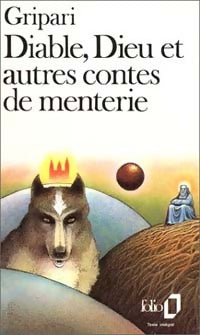Livrenpoche : Diable, Dieu et autres contes de menterie - Pierre Gripari - Livre