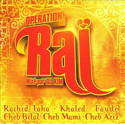 Livrenpoche : peration Raï mixé par DJ Kim - Artistes Divers - CD