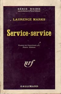 Livrenpoche : Service-service - Laurence Marks - Livre