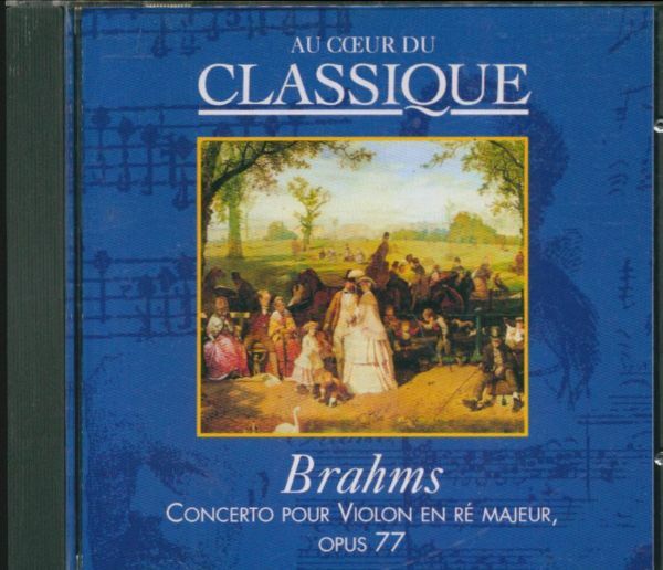 Livrenpoche : Brahms - Concerto pour violon en Ré majeur opus 77 - Brahms - CD