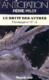Livrenpoche : Le bruit des autres - Pierre Pelot - Livre