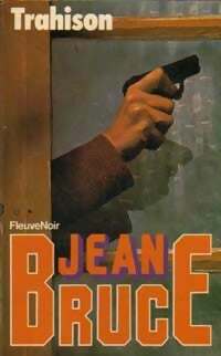 Livrenpoche : Trahison - Jean Bruce - Livre