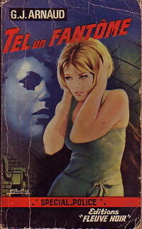 Livrenpoche : Tel un fantôme - Georges-Jean Arnaud - Livre