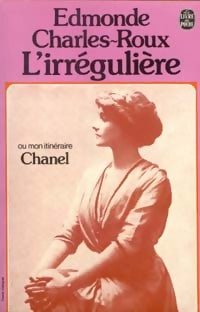 L'irrégulière - Edmonde Charles-Roux -  Le Livre de Poche - Livre
