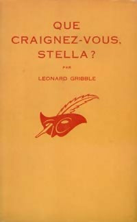 Livrenpoche : Que craignez-vous Stella ? - Leonard Gribble - Livre