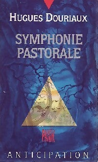 Livrenpoche : Symphonie pastorale - Hugues Douriaux - Livre