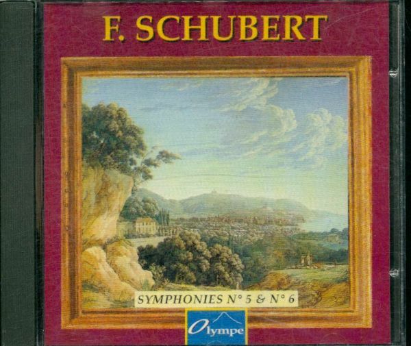 Livrenpoche : F.Schubert - Symphonies n° 5 & 6 - Franz Schubert - CD