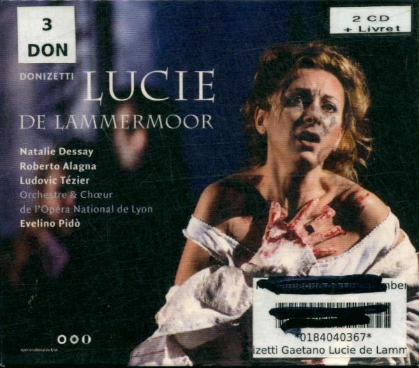 Livrenpoche : Donizetti - Lucie de Lammermoor (Coffret 2 CD) - Natalie Dessay - CD