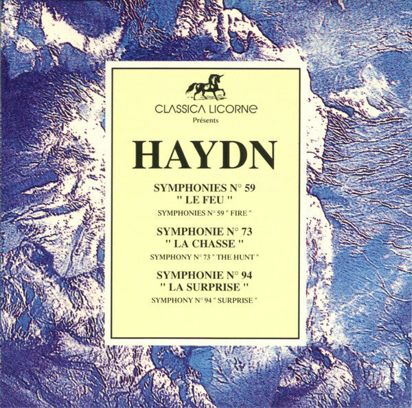 Livrenpoche : Haydn - Symphonie N° 59 Le Feu - Symphonie N° 73 La Chasse - Symphonie N° 94 La Surprise - Joseph Haydn - CD