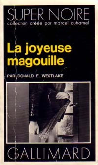 Livrenpoche : La joyeuse magouille - Donald E. Westlake - Livre