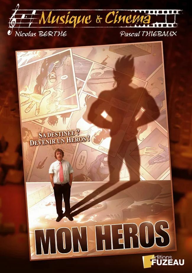 Livrenpoche : Mon Héros - Musique et cinéma - XXX - DVD