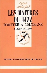 Les maîtres du jazz - Lucien Malson -  Que sais-je - Livre