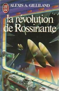 Livrenpoche : La révolution de Rossinante - Alexis A. Gilliland - Livre