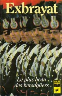 Livrenpoche : Le plus beau des Bersagliers - Charles Exbrayat - Livre