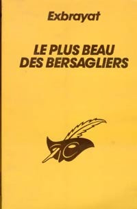 Livrenpoche : Le plus beau des Bersagliers - Charles Exbrayat - Livre