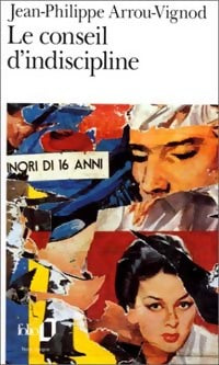 Livrenpoche : Le conseil d'indiscipline - Jean-Philippe Arrou-Vignod - Livre