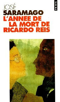 L'année de la mort de Ricardo Reis - José Sarlamago -  Points - Livre