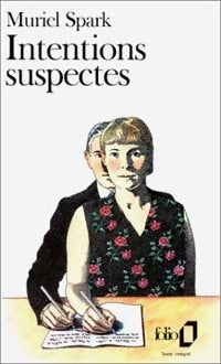 Livrenpoche : Intentions suspectes - Muriel Spark - Livre