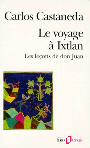 Livrenpoche : Le voyage à Ixtlan - Carlos Castaneda - Livre