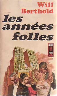 Livrenpoche : Les années folles - Will Berthold - Livre