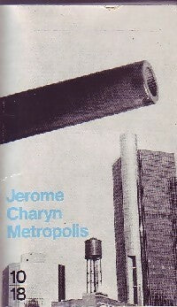 Livrenpoche : Metropolis - Jerome Charyn - Livre