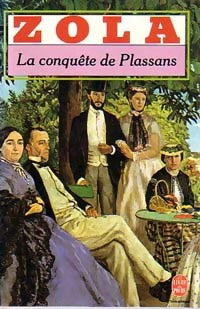 Livrenpoche : La conquête de Plassans - Emile Zola - Livre