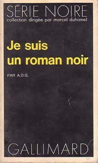Livrenpoche : Je suis un roman noir - A.D.G. - Livre