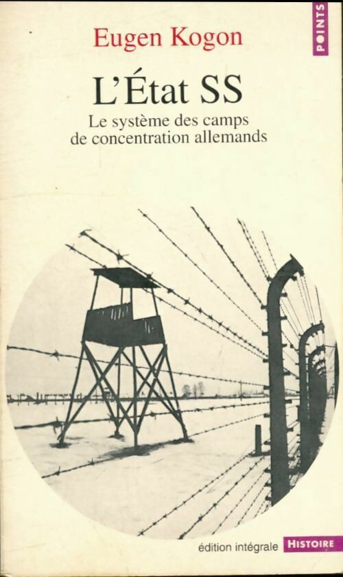 Livrenpoche : L'État SS - Eugen Kogon - Livre