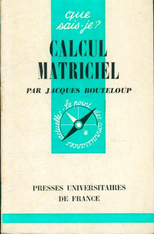 Livrenpoche : Calcul matriciel - Jacques Bouteloup - Livre