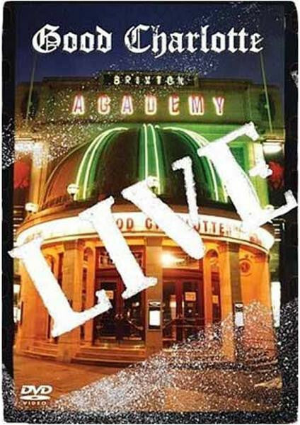 Livrenpoche : Good Charlotte - Live At Brixton Academy - Good Charlotte - DVD