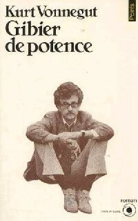 Livrenpoche : Gibier de potence - Kurt Vonnegut - Livre