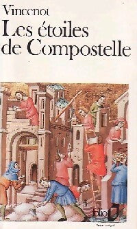 Livrenpoche : Les étoiles de Compostelle - Henri Vincenot - Livre